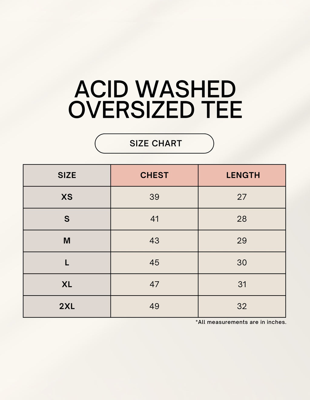 Gritted acid washed oversized size chart.