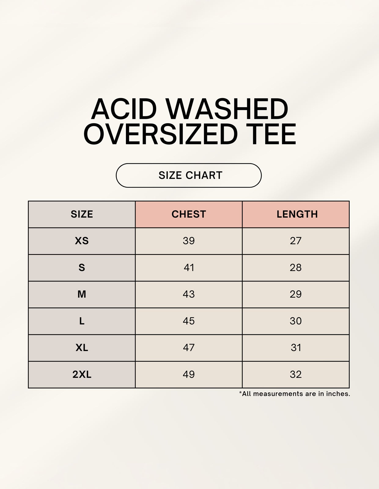 Gritted acid washed oversized size chart.